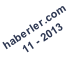 haberler.com 11 - 2013